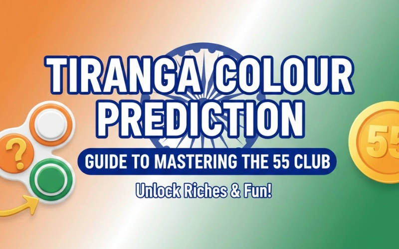 Tiranga Colour Prediction_ Guide to Mastering the 55 Club featured image